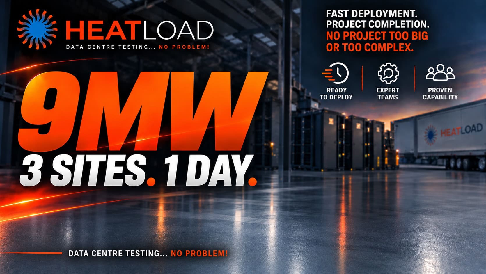 9MW Across 3 Sites in 1 Day: Rapid Data Centre Recovery 4 HeatLoad banner graphic highlighting 9MW equipment uninstalled across 3 sites in 1 day for data centre heat load testing.